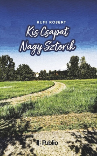 Kis Csapat Nagy Sztorik akciós termékkép 1