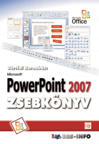 Bártfai Barnabás: PowerPoint 2007 zsebkönyv e-Könyv