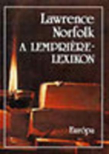 Lawrence Norfolk: A Lempriére-lexikon antikvár