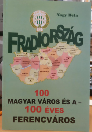 Nagy Béla: Fradiország antikvár