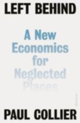 Collier, Paul: Left Behind idegen