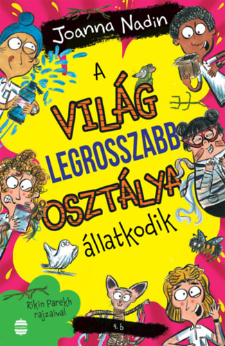 A világ legrosszabb osztálya állatkodik akciós termékkép 1