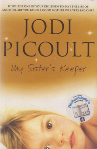 Jodi Picoult: My Sister's Keeper antikvár
