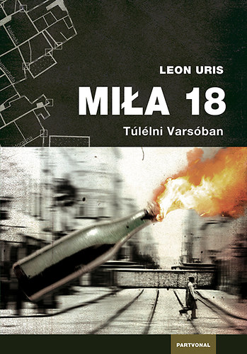 Leon Uris: Mila 18 könyv