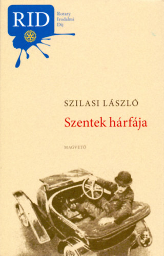Szilasi László: Szentek hárfája könyv