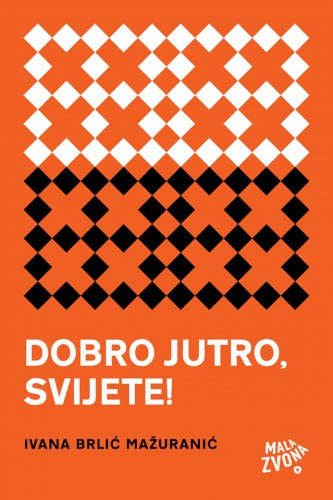 Ivana Brlić-Mažuranić, Sanja Lovrenčić: Dobro jutro, svijete! - dnevnički zapisi 1888-1891 e-Könyv