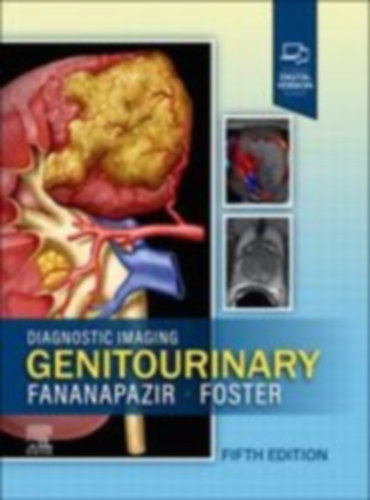 Fananapazir, Ghaneh - Foster, Bryan R: Diagnostic Imaging: Genitourinary idegen