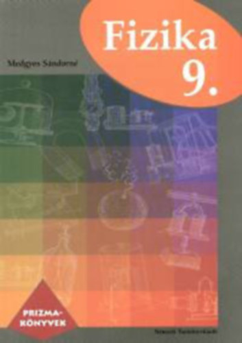 medgyes sándoné: Fizika 9-10 prizma könyvek antikvár