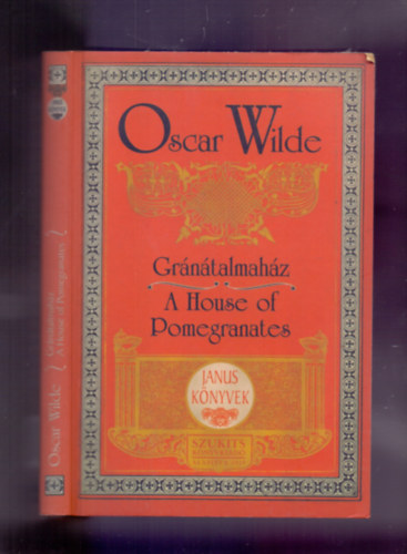 Oscar Wilde: Gránátalmaház / A House of Pomegranates antikvár