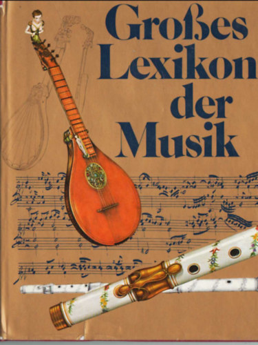 Norman Lloyd: Grosses Lexikon der Musik antikvár