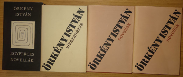 Örkény István: 4 kötet Örkény Istvántól: Egyperces novellák, Novellák 1-2., Visszanézve antikvár