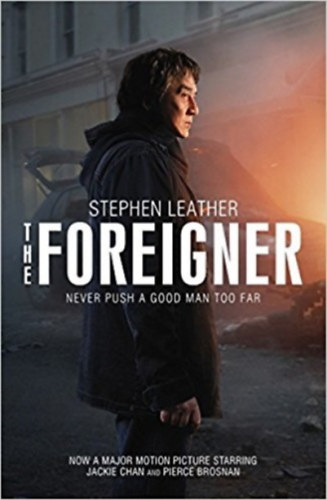 Stephen Leather: The Foreigner idegen