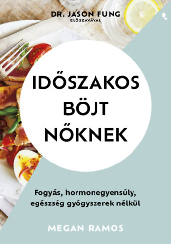 Megan Ramos: Időszakos böjt nőknek könyv