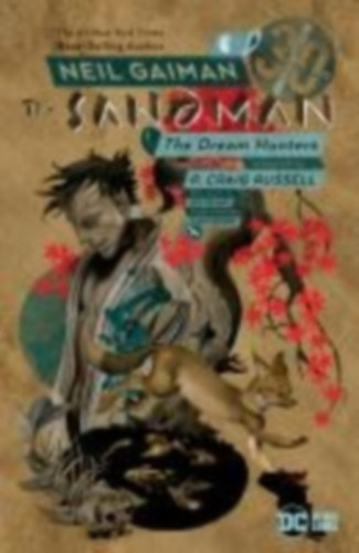 Gaiman, Neil: Sandman: Dream Hunters. 30th Anniversary Edition (P. Craig Russell) idegen