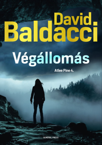 David Baldacci: Végállomás e-Könyv