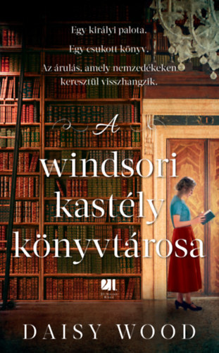 Daisy Wood: A windsori kastély könyvtárosa antikvár