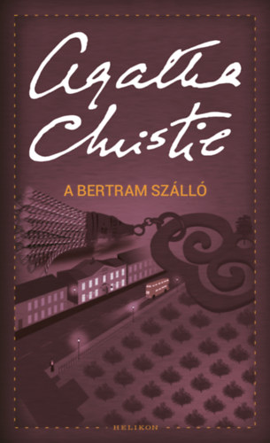 A Bertram Szálló – Agatha Christie
