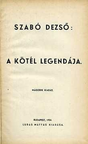 Szabó Dezső: A kötél legendája antikvár