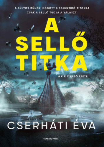 Cserháti Éva: A Sellő titka könyv