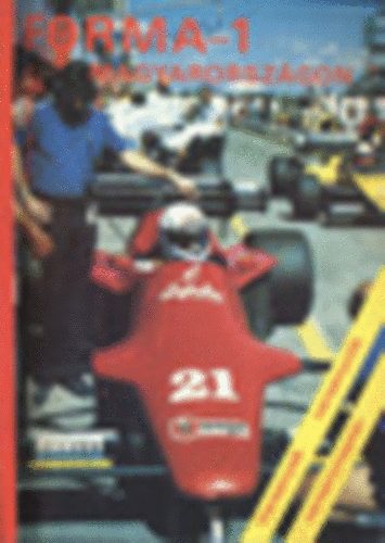 Rózsa György: Forma-1 Magyarországon antikvár