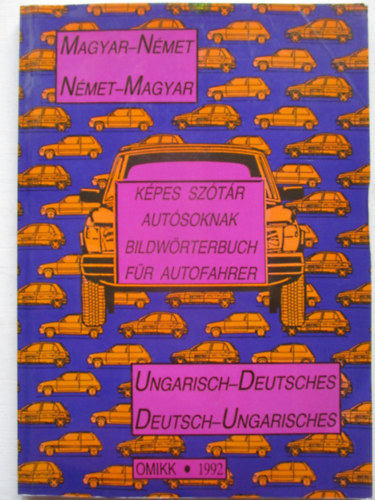 Hetényi- Kladiva (szerk.): Magyar-német, német-magyar képes szótár autósoknak antikvár