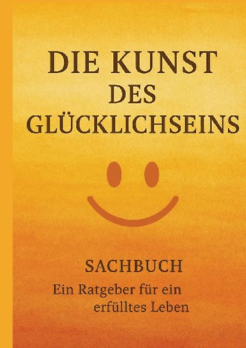 Red, Dave: Die Kunst des Glücklichseins idegen