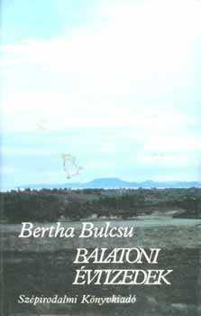 Bertha Bulcsu: Balatoni évtizedek antikvár