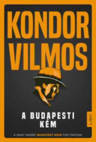 Kondor Vilmos: A budapesti kém antikvár