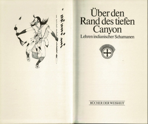 Über den Rand des tiefen Canyon antikvár