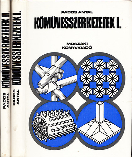 Pados Antal: Kőművesszerkezetek I-II (Átdolgozott, bővített kiadás) antikvár