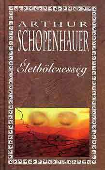Arthur Schopenhauer: Életbölcsesség antikvár