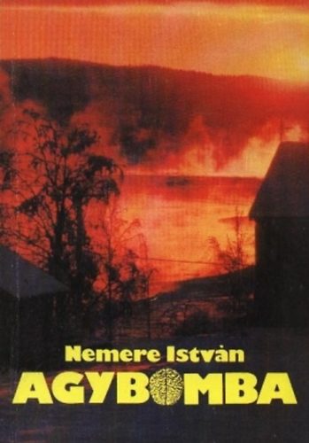 Nemere István: Agybomba antikvár