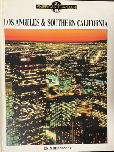 Erin Hennessey: Los Angeles and Southern California antikvár