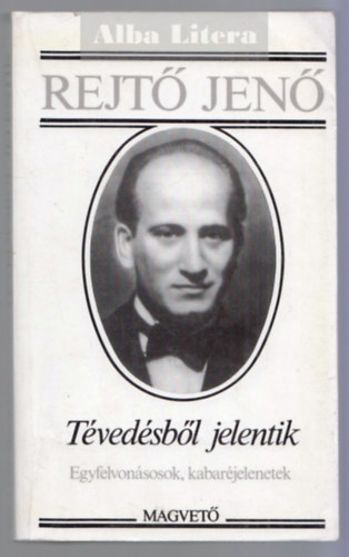 Rejtő Jenő: Tévedésből jelentik antikvár