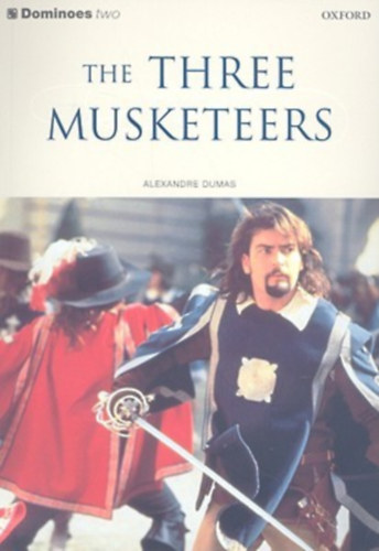 Alexandre Dumas, Oxford University Press, Clare West, David Roach: The Three Musketeers - Dominoes two antikvár