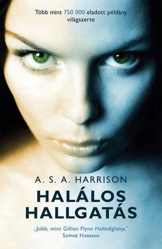A. S. A. Harrison: Halálos hallgatás e-Könyv