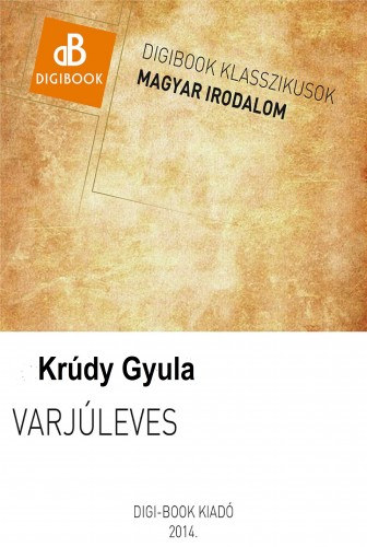 A varjuleves – Krúdy Gyula
