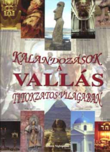 Jessica Nightingale: Kalandozás a vallás titokzatos világában könyv
