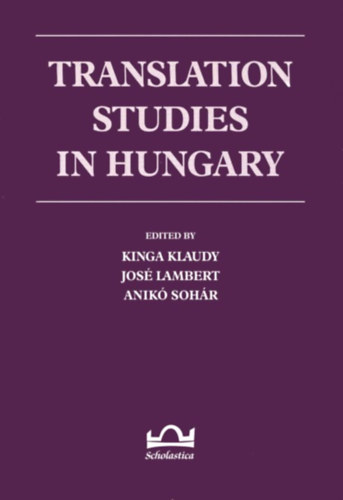 Klaudy Kinga: Translation studies in Hungary antikvár