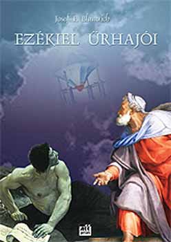 Josef Blumrich: Ezékiel űrhajói könyv