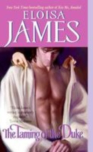 James, Eloisa: The Taming of the Duke idegen