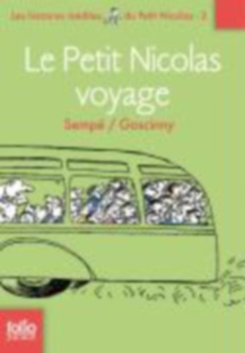 Sempé, Jean-Jacques - Goscinny, René: Le petit Nicolas en voyage idegen