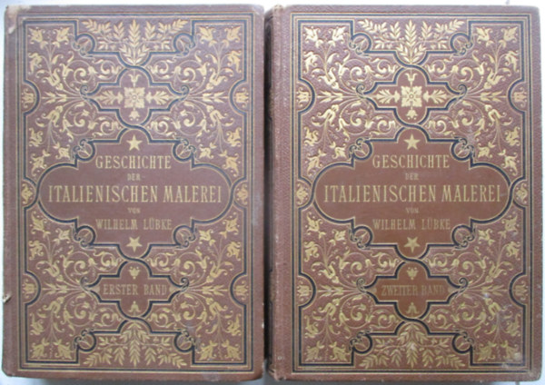 Wilhelm Lübke: Geschichte der italianischen Malerei I-II antikvár