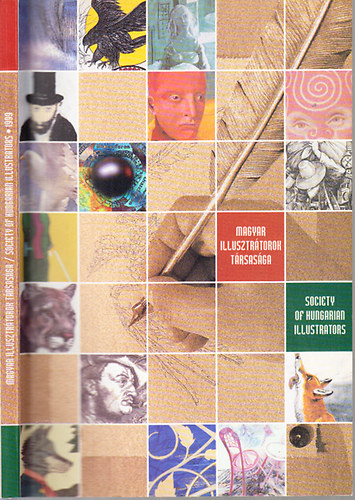 Sárkány Győző (szerk.): Magyar Illusztrátorok Társasága 1999 (magyar-angol) antikvár