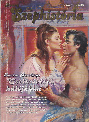 Rawlings Louisa: Cselszövések hálójában - Arany Széphistória 2002/1 antikvár