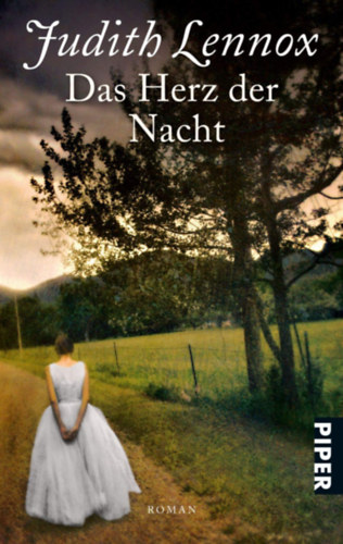 Judith Lennox: Das Herz der Nacht: Roman antikvár