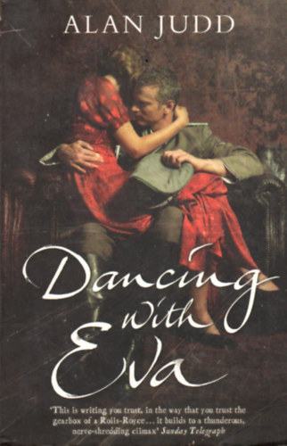 Alan Judd: Dancing with Eva antikvár