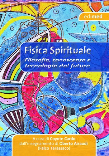 Coyote Cardo: Fisica Spirituale e-Könyv