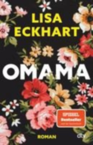 Eckhart, Lisa: Omama idegen