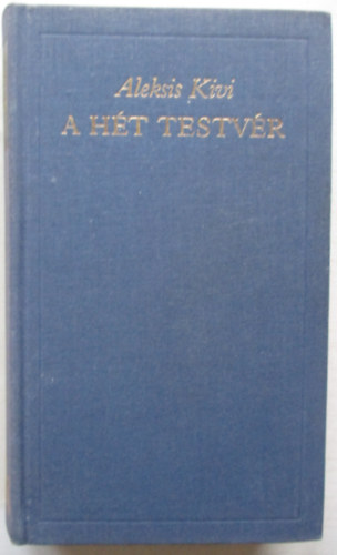 Aleksis Kivi: A hét testvér antikvár